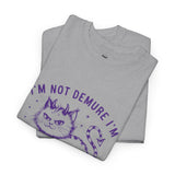 Demonic Cat Tee — "I’m Not Demure, I’m Demonic" Gothic Graphic T-Shirt